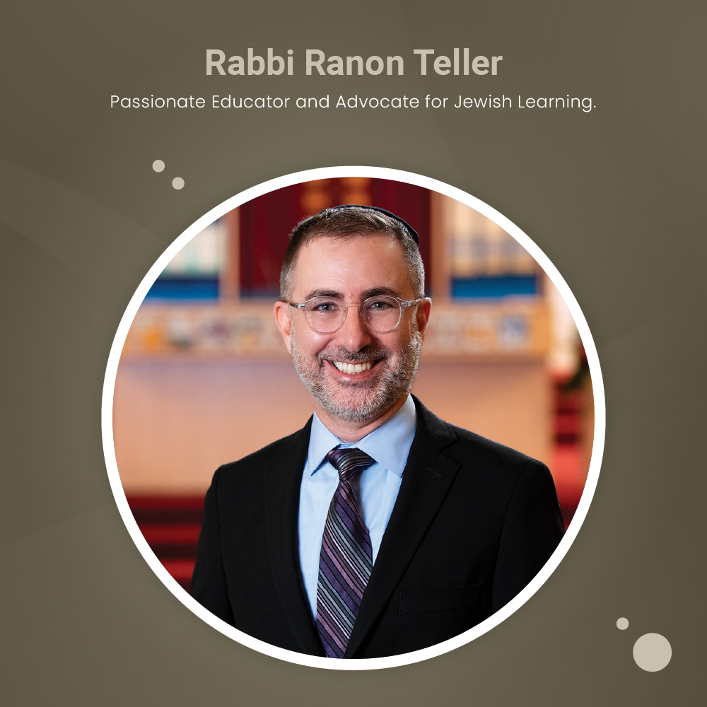 Rabbi Ranon Teller: Mentor for Future Rabbis